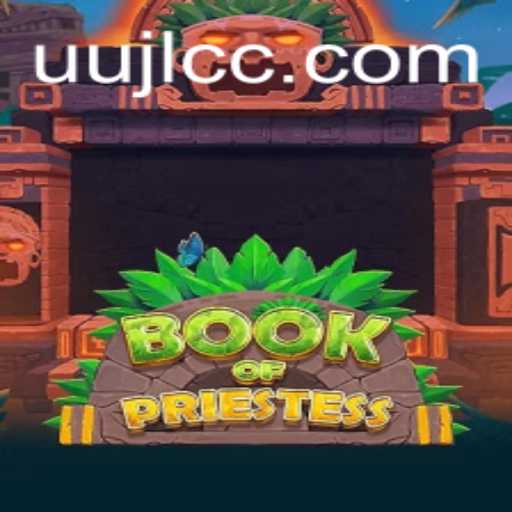 Exploring the Mystical World of BookOfPriestess: A Unique Adventure Awaits